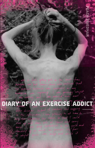 Diary of an Exercise Addict book cover by Peach Friedman
