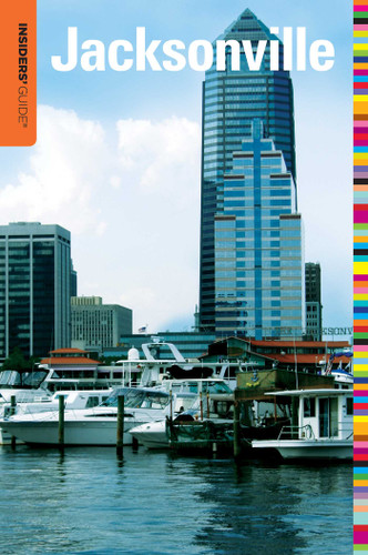 Insiders' Guide® to Jacksonville (Insiders' Guide Series) book cover by Sarah Reiss