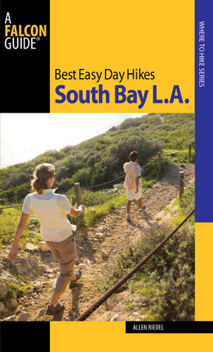 Best Easy Day Hikes South Bay L.A. (Best Easy Day Hikes Series) book cover by Allen Riedel
