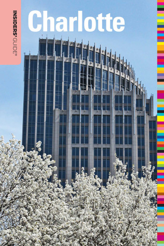 Insiders' Guide® to Charlotte (Insiders' Guide Series) book cover by Craig Distl