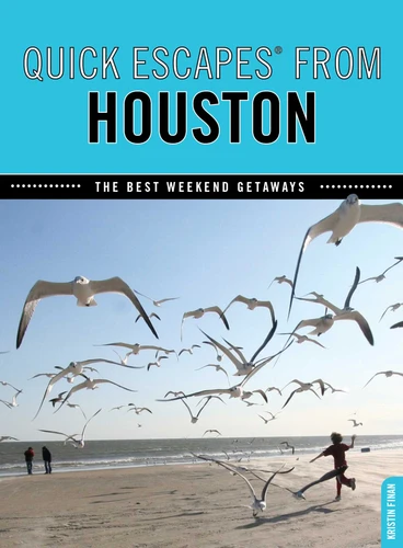 Quick Escapes® From Houston: The Best Weekend Getaways (Quick Escapes From) book cover by Kristin Finan