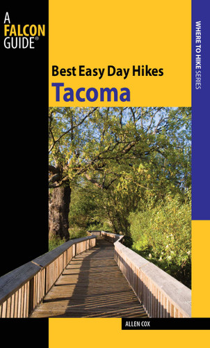 Best Easy Day Hikes Tacoma (Best Easy Day Hikes Series) book cover by Allen Cox