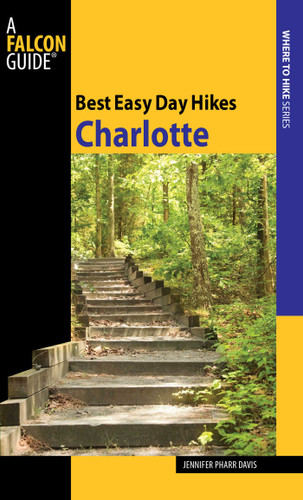 Best Easy Day Hikes Charlotte (Best Easy Day Hikes Series) book cover by Jennifer Davis