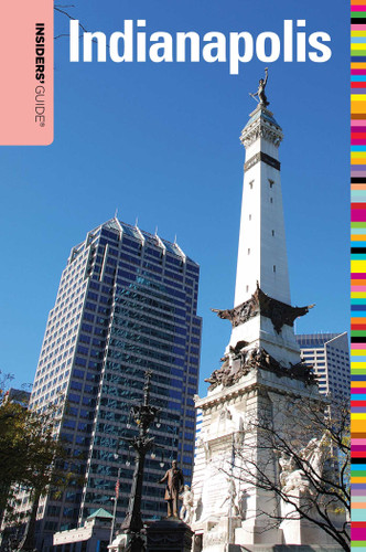 Insiders' Guide® to Indianapolis (Insiders' Guide Series) book cover by Jackie Sheckler Finch