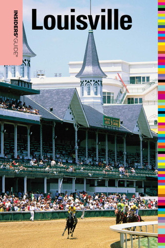 Insiders' Guide® to Louisville (Insiders' Guide Series) book cover by David Domine
