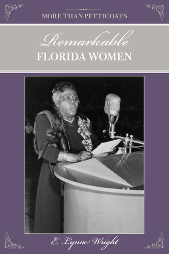 More than Petticoats: Remarkable Florida Women (More than Petticoats Series) book cover by E. Lynne Wright