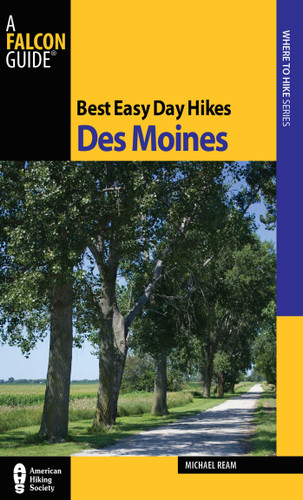 Best Easy Day Hikes Des Moines (Best Easy Day Hikes Series) book cover by Michael Ream