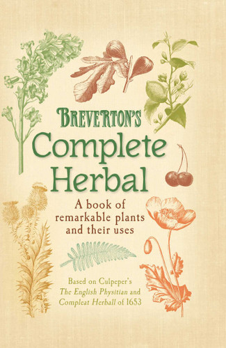 Breverton's Complete Herbal: A Book Of Remarkable Plants And Their Uses book cover by Terry Breverton