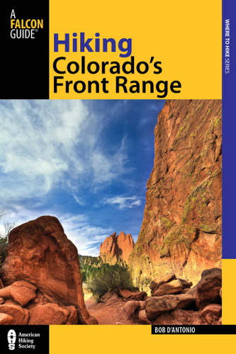 Hiking Colorado's Front Range (Regional Hiking Series) book cover by Bob D'antonio