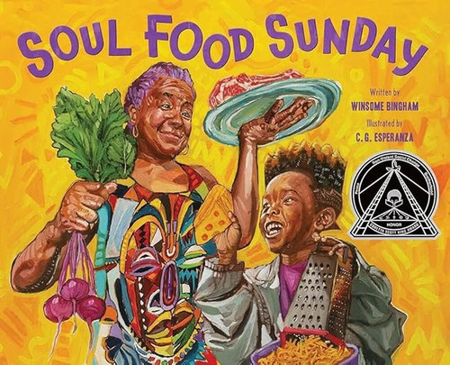Soul Food Sunday: A Picture Book