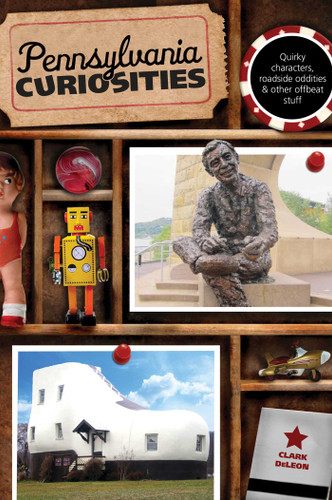 Pennsylvania Curiosities (Curiosities Series) book cover by Clark DeLeon