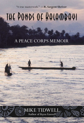 Ponds of Kalambayi: A Peace Corps Memoir book cover by Mike Tidwell