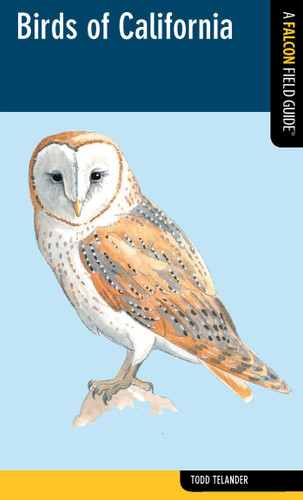 Birds of California (Falcon Field Guide Series) book cover by Todd Telander