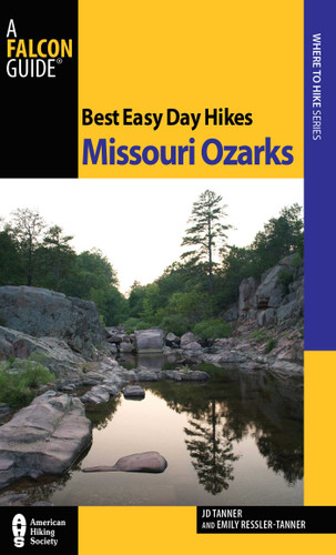 Best Easy Day Hikes Missouri Ozarks (Best Easy Day Hikes Series) book cover by JD Tanner, Emily Tanner