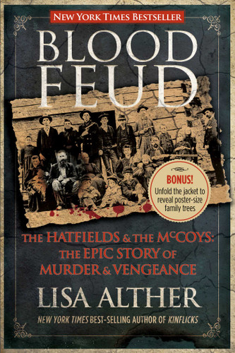 Blood Feud: The Hatfields And The Mccoys: The Epic Story Of Murder And Vengeance book cover by Lisa Alther