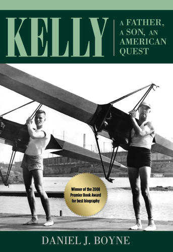 Kelly: A Father, A Son, An American Quest book cover by Daniel Boyne