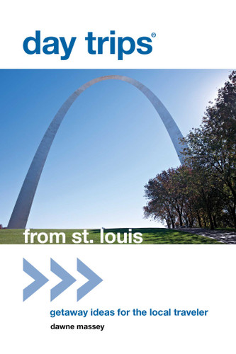 Day Trips® from St. Louis: Getaway Ideas For The Local Traveler (Day Trips Series) book cover by Dawne Massey