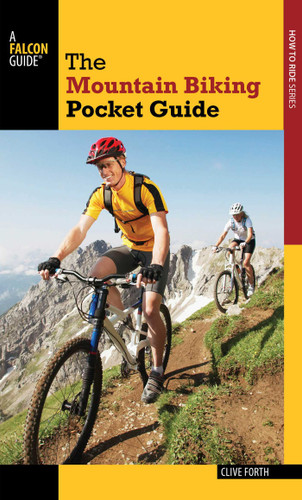 Mountain Biking Pocket Guide (Regional Mountain Biking Series) book cover by Clive Forth