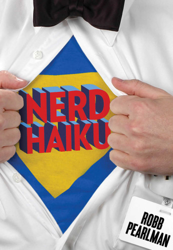 Nerd Haiku book cover by Robb Pearlman