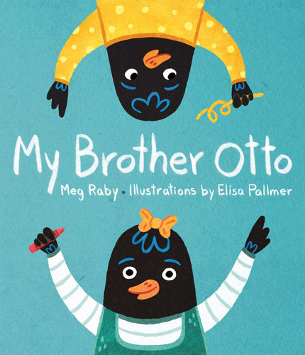 My Brother Otto book cover by Meg Raby