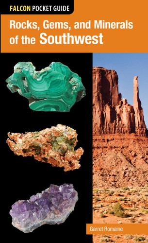 Rocks, Gems, and Minerals of the Southwest (Falcon Pocket Guides) book cover by Garret Romaine