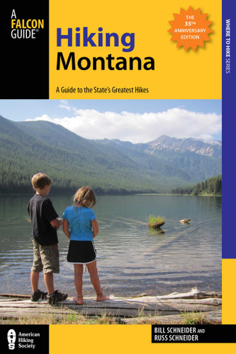 Hiking Montana (State Hiking Guides Series) book cover by Bill Schneider, Russ Schneider