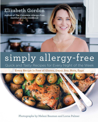 Simply Allergy-Free: Quick And Tasty Recipes For Every Night Of The Week book cover by Elizabeth Gordon