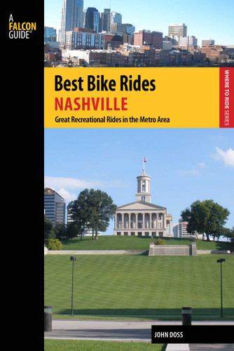 Best Bike Rides Nashville (Best Bike Rides Series) book cover by John Doss