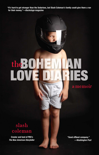 Bohemian Love Diaries: A Memoir book cover by Slash Coleman