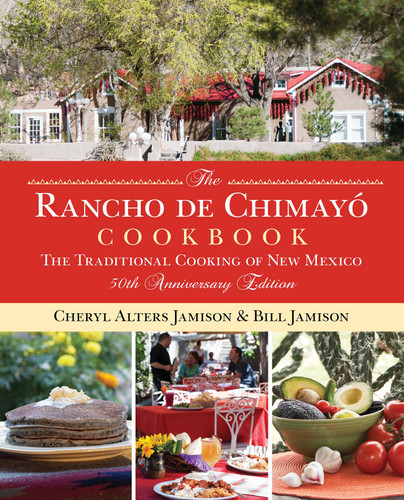 Rancho de Chimayo Cookbook: The Traditional Cooking Of New Mexico book cover by Cheryl Jamison, Bill Jamison
