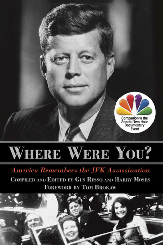 Where Were You?: America Remembers The JFK Assassination book cover by Gus Russo, Harry Moses