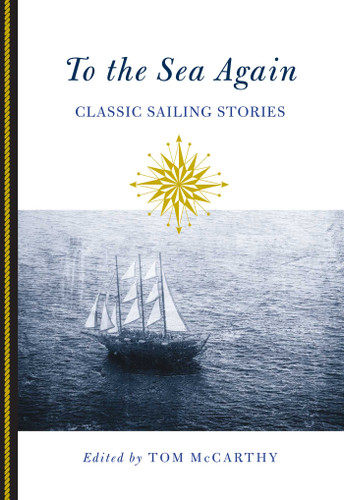 To the Sea Again: Classic Sailing Stories book cover by 