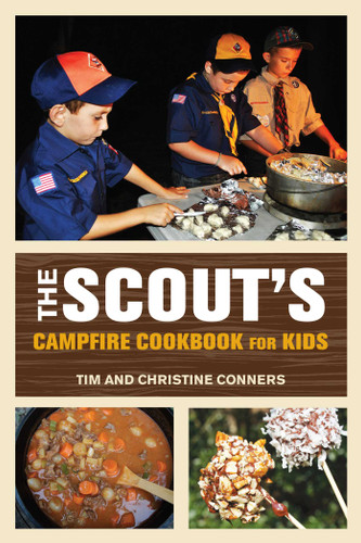 Scout's Campfire Cookbook for Kids book cover by Christine Conners, Tim Conners