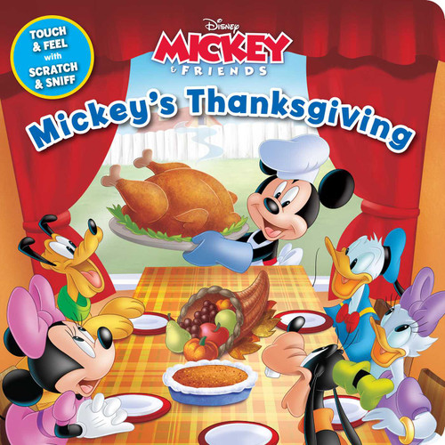 Disney: Mickey's Thanksgiving (Scratch and Sniff) book cover by Editors of Studio Fun International