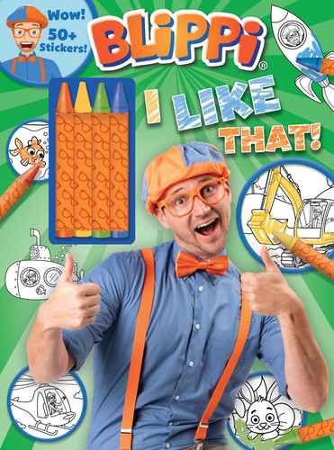 Blippi: I Like That! Coloring Book with Crayons: Blippi Coloring Book with Crayons (Color & Activity with Crayons) book cover by Editors of Studio Fun International