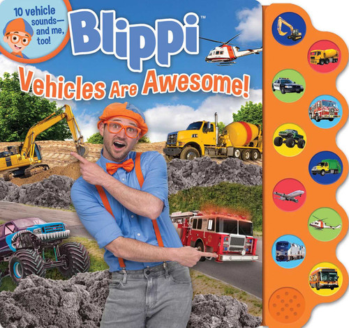 Blippi: Vehicles Are Awesome! (10-Button Sound Books) book cover by Thea Feldman