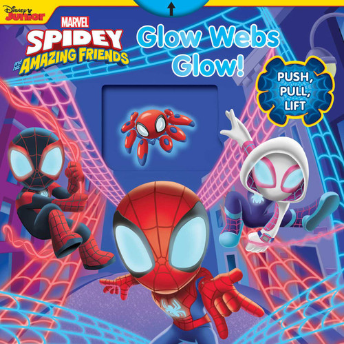 Marvel Spidey and His Amazing Friends: Glow Webs Glow! (Push-Pull-Spin Stories) book cover by Grace Baranowski