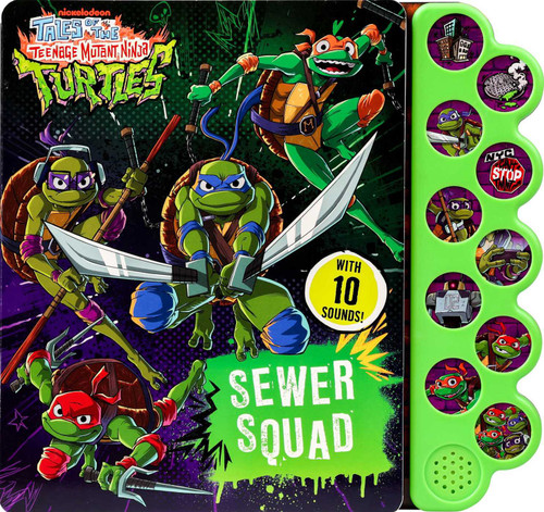 Tales of the Teenage Mutant Ninja Turtles: Sewer Squad! (10-Button Sound Books) book cover by Delaney Foerster