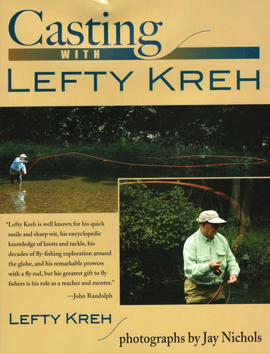 Casting with Lefty Kreh book cover by Lefty Kreh