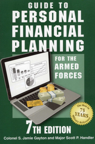 Guide to Personal Financial Planning for the Armed Forces book cover by S. Jamie Gayton, Major Scott P. Handler