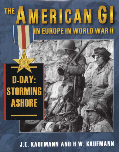 American GI in Europe in World War II book cover by J. E. Kaufmann, H. W. Kaufmann