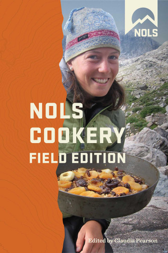 NOLS Cookery (NOLS Library) book cover by 