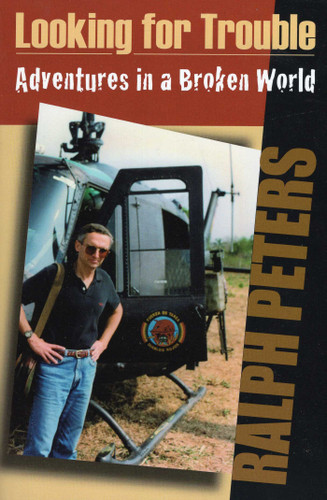 Looking for Trouble book cover by Ralph Peters