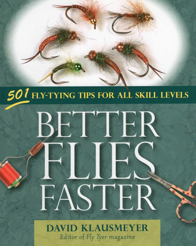 Better Flies Faster book cover by David Klausmeyer