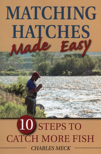 Matching Hatches Made Easy book cover by Charles Meck