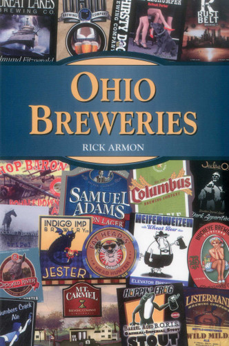 Ohio Breweries (Breweries Series) book cover by Rick Armon