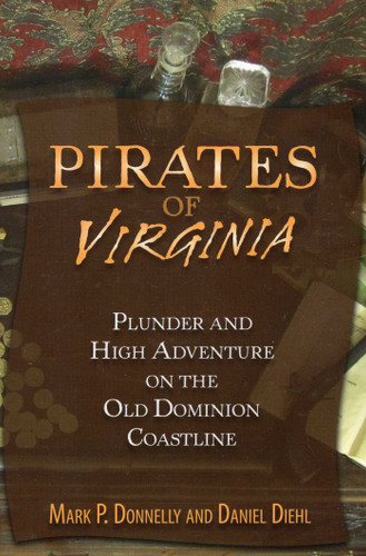 Pirates of Virginia book cover by Mark P. Donnelly, Daniel Diehl