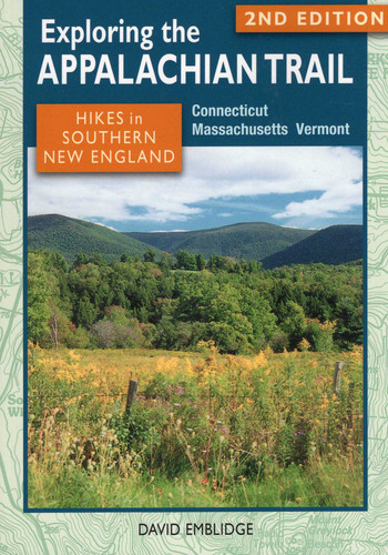 Exploring the Appalachian Trail: Hikes in Southern New England (Exploring the Appalachian Trail) book cover by David Emblidge