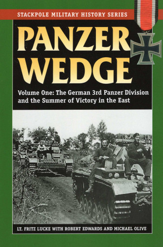 Panzer Wedge (Stackpole Military History Series) book cover by Fritz Lucke, Robert J. Edwards