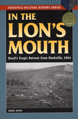 In the Lion's Mouth (Stackpole Military History Series) book cover by Derek Smith